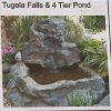 FIBERGLASS TUGELA FALLS & 4 TIER POND